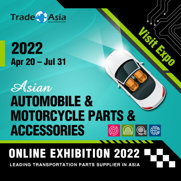 亞洲汽機車零配件展覽會 Asian Automobile & Motorcycle & Accessories Online Exhibition 2022 盛大展出